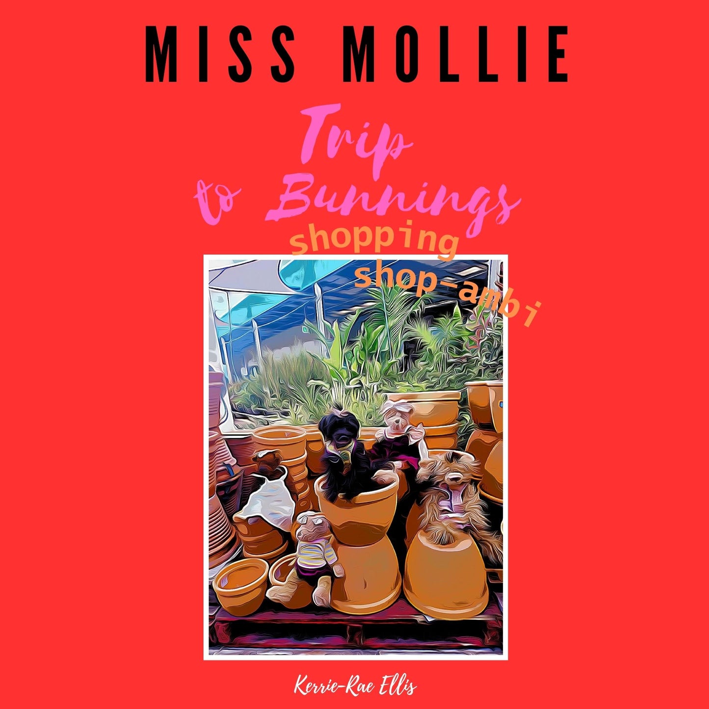 Miss Mollie: Trip to Bunnings Shopping